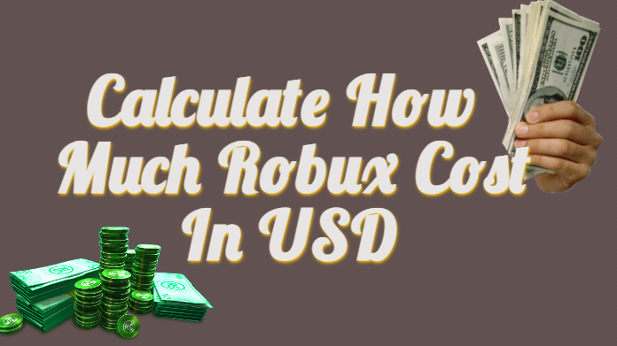 Robux to USD (Dollar) Calculator - The Game Statistics Authority 